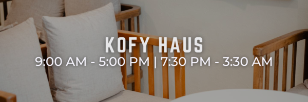 Places Open During Ramadan - Kofy Haus