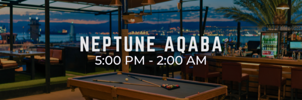 Places Open During Ramadan - Neptune Aqaba
