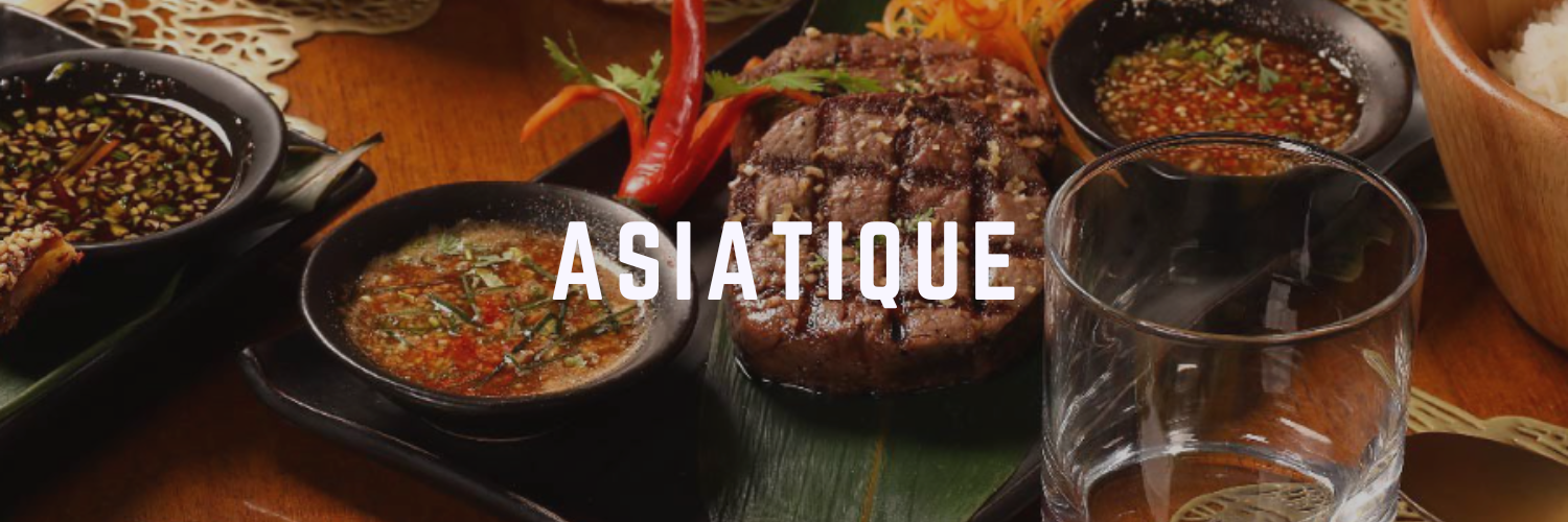 ASIATIQUE - lunch time