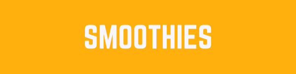 smoothies