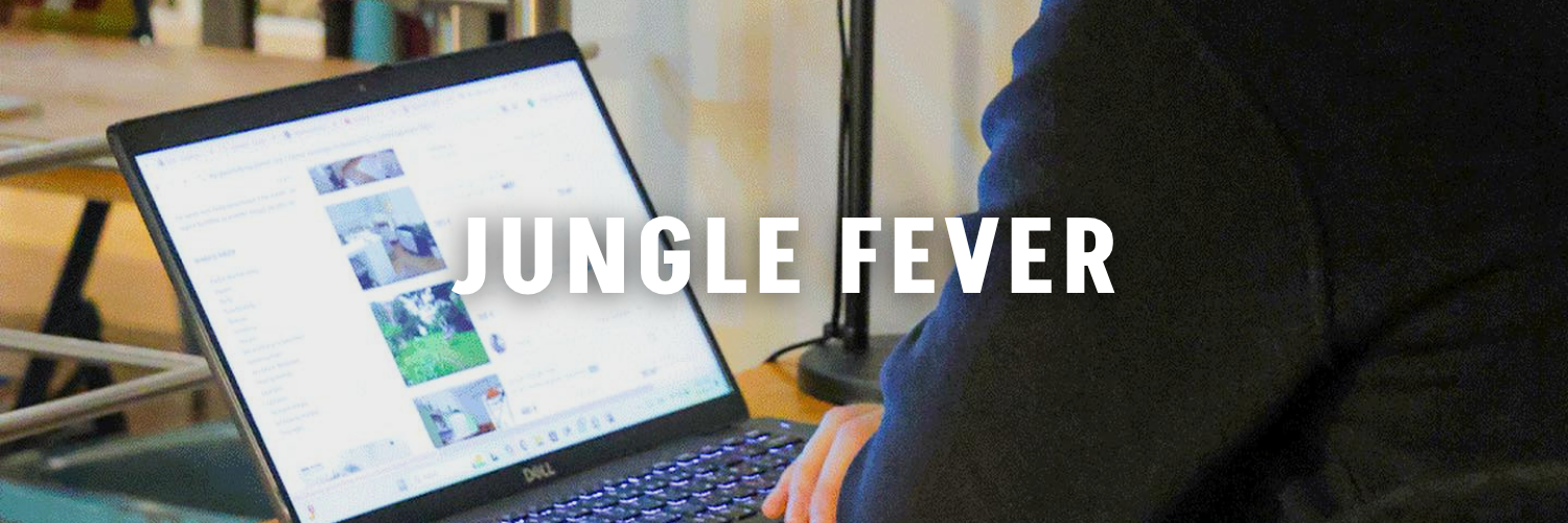 Jungle Fever