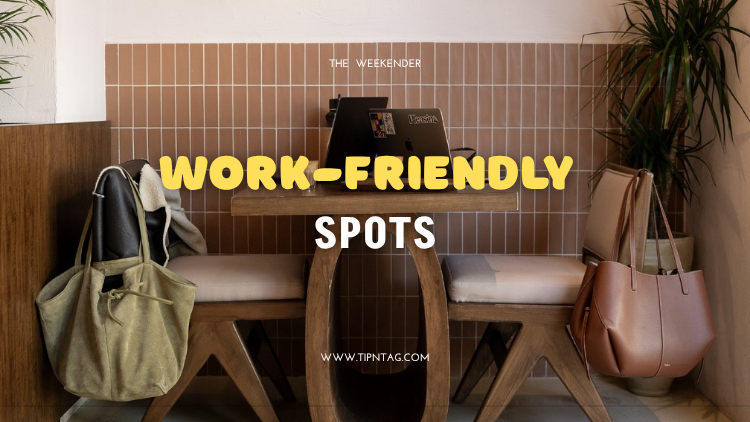 Work Friendly spots
