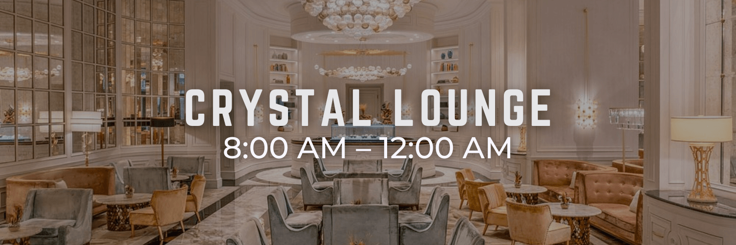 Places Open During Ramadan - Crystal Lounge