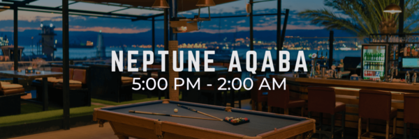 Places Open During Ramadan - Neptune Aqaba