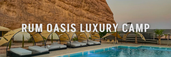 rum oasis luxury camp best wadi rum camps