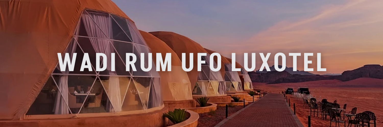 wadi rum ufo luxotel best wadi rum camps
