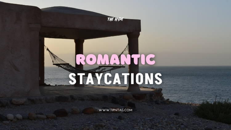 Romantic Staycations