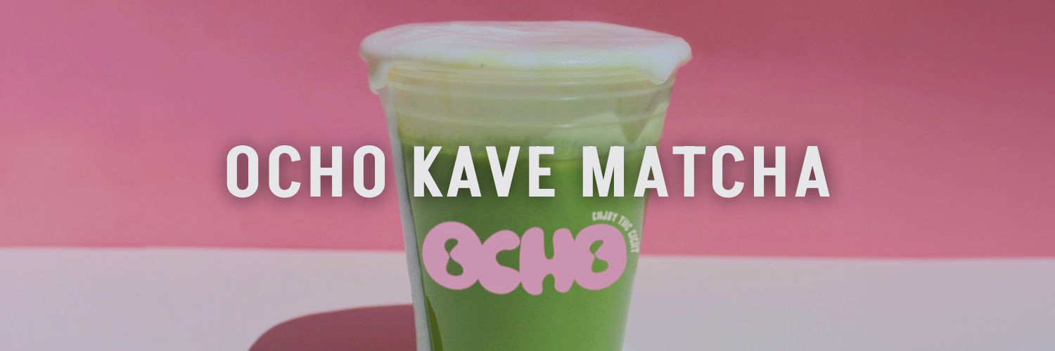 ocho kave match boba juice and matcha madness 