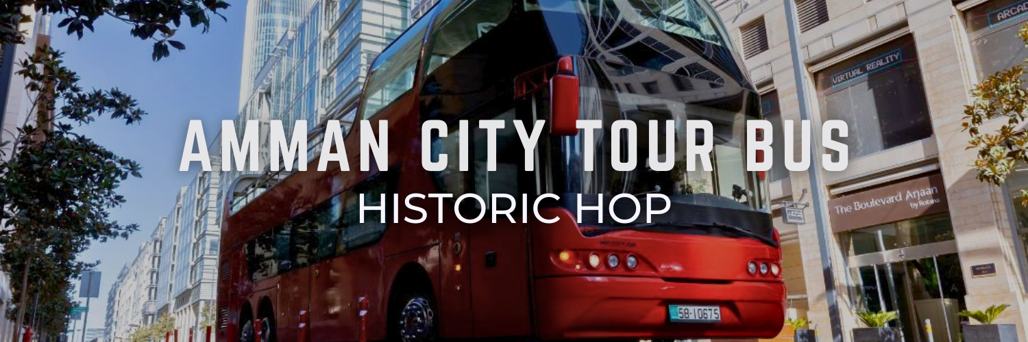 amman city tour bus end of summer bucket list