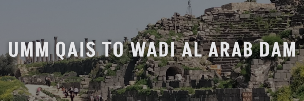 umm qais to wadi al arab dam