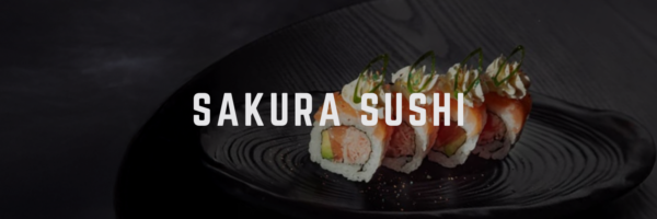 Sakura Sushi Favorite Asian Restaurants