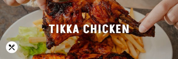 Tikka-Chicken-The-Ultimate-Aqaba-Guide