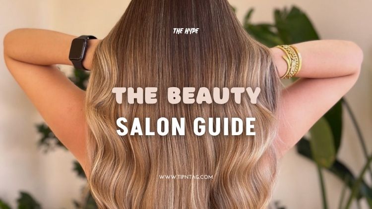 The Beauty Salon Guide